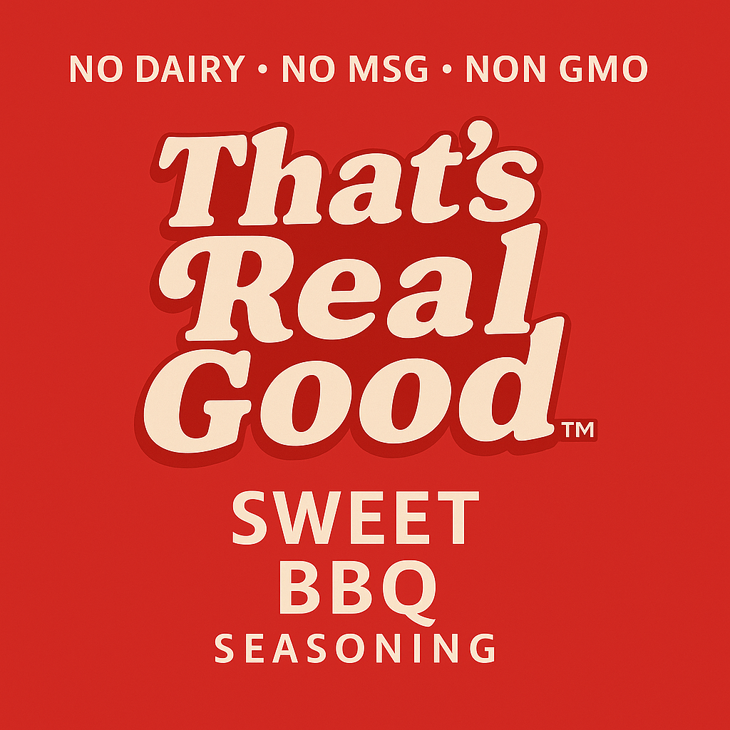 That’s Real Good™ Seasonings Blends (COMING SOON)