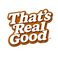 That's Real Good - Home